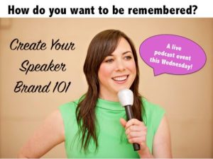 create-your-speaker-brand-angela-lussier-claimthestage-podcast-speakersisterhood